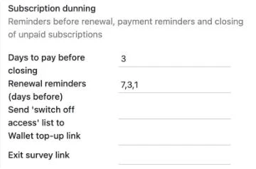 Reminders 7, 3 and 1 day before renewal, 3 days to pay before closing